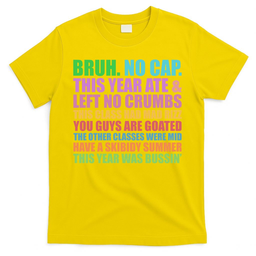 Funny Cringe Gen A Slang Last Day Of School 2025 T-Shirt