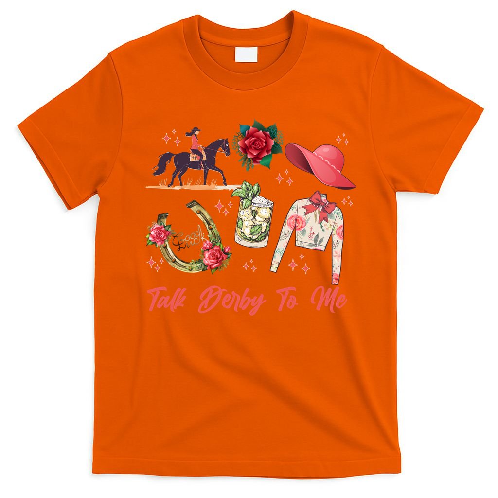 Funny Cute Talk Derby To Me Horse Racing T-Shirt
