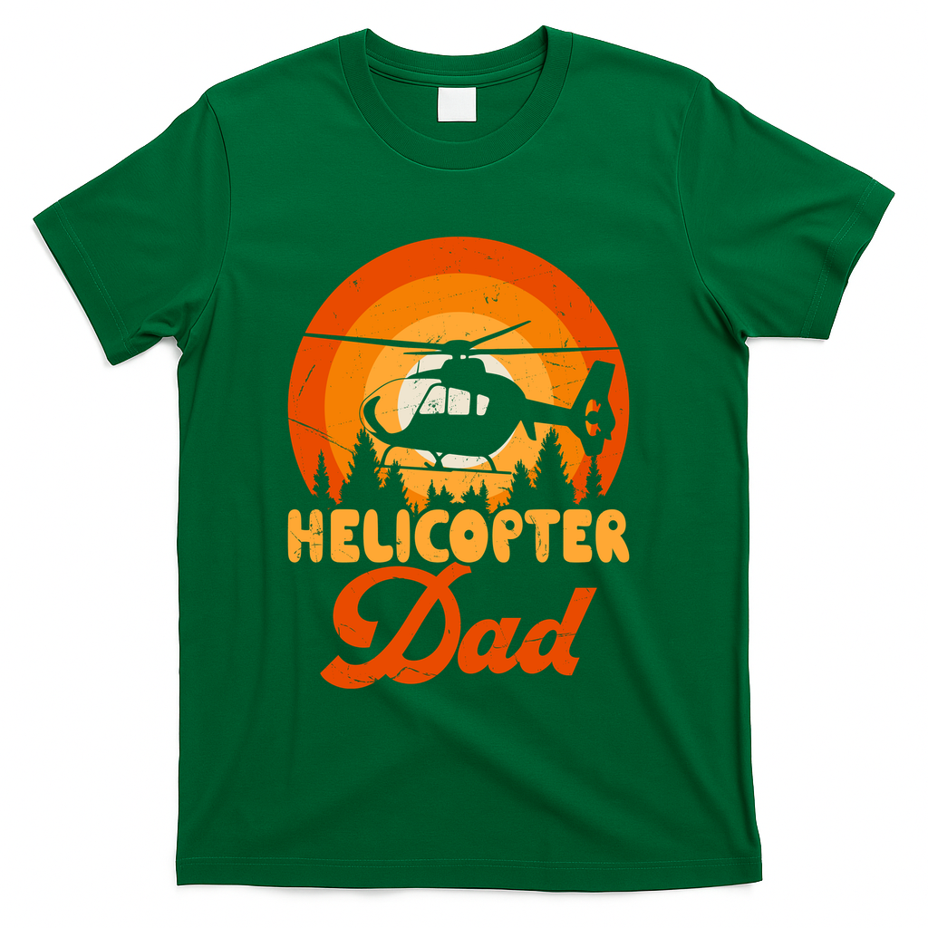 Helicopter Dad T-Shirt