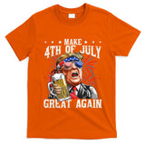Funny Drinking Beer Team Make 4th Of July Great Again Trump T-Shirt