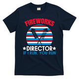 Fireworks Director Funny Bang 4th Of July T-Shirt