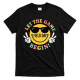 Field Day Let The Games Begin T-Shirt