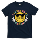 Field Day Let The Games Begin T-Shirt