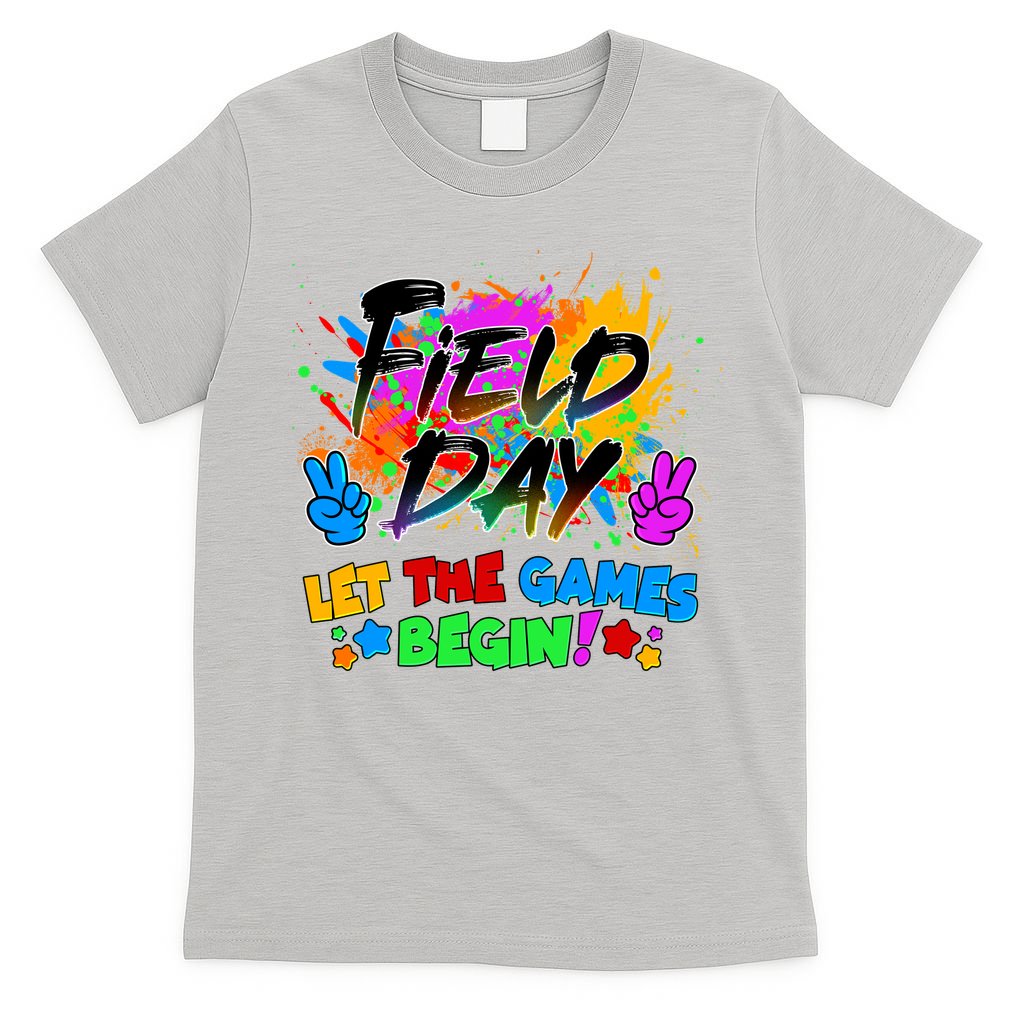 Field Days Let The Games Begin! T-Shirt