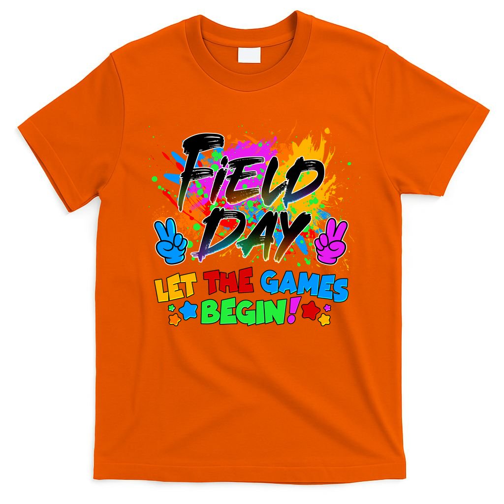 Field Days Let The Games Begin! T-Shirt