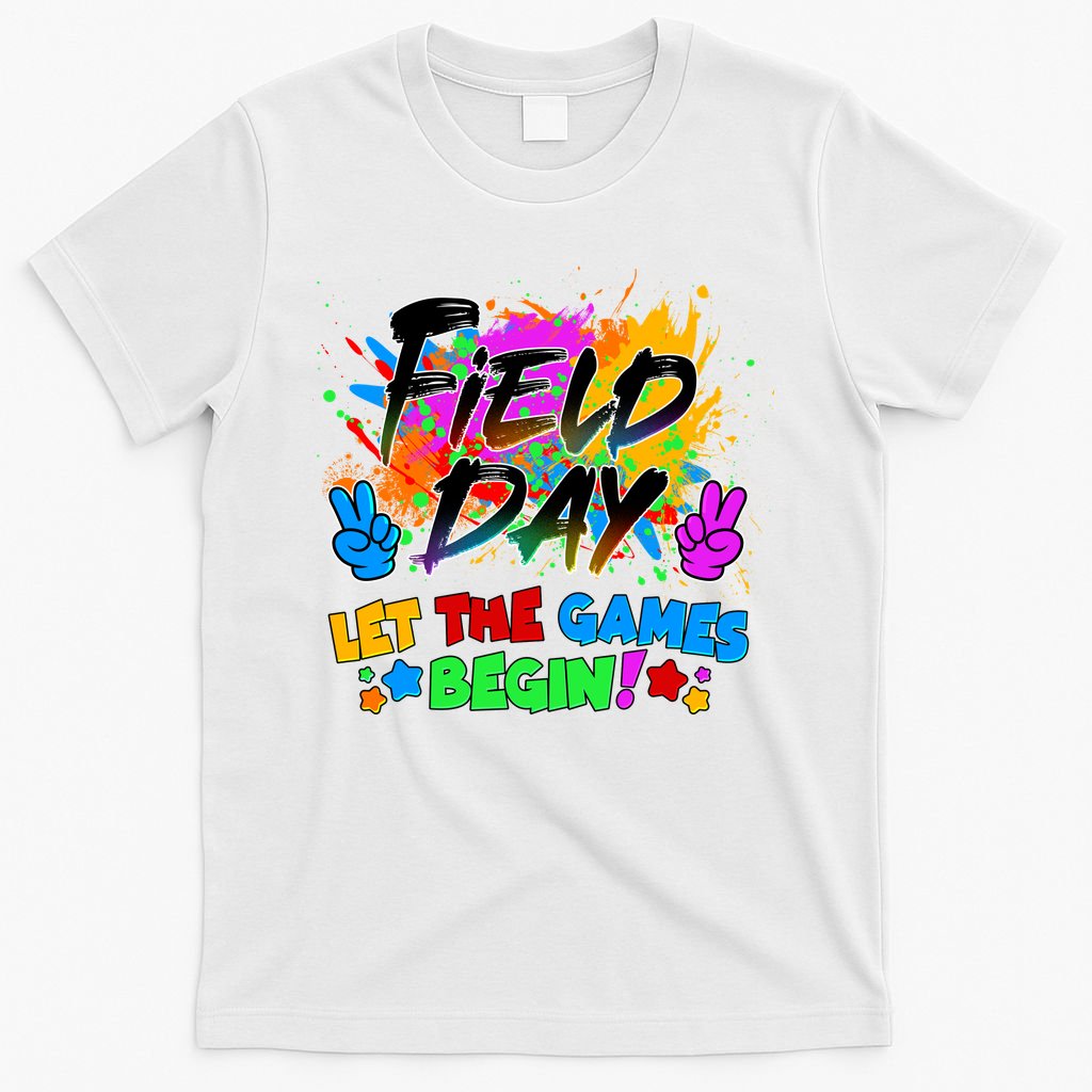 Field Days Let The Games Begin! T-Shirt