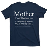 Funny Definition Of Mother Celebrate Mothers Day T-Shirt