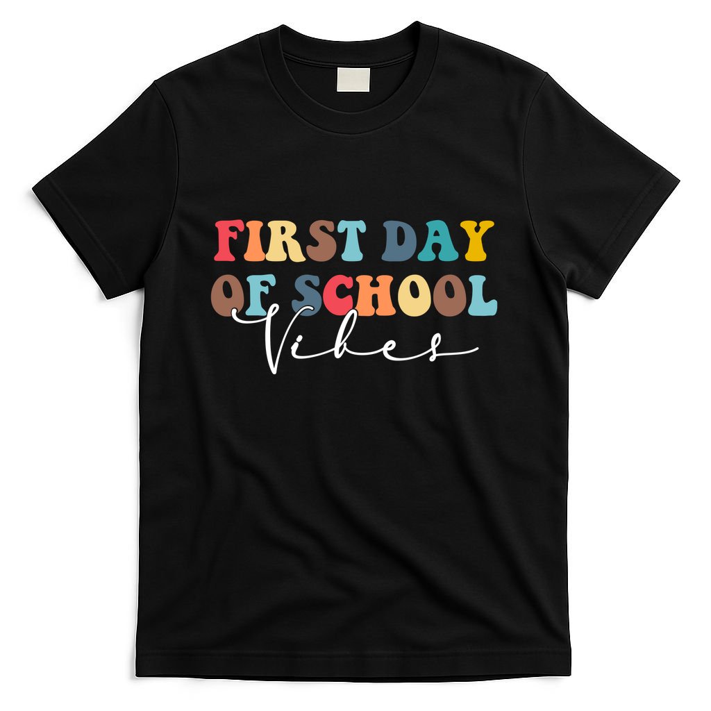 First Day Of School Vibes T-Shirt