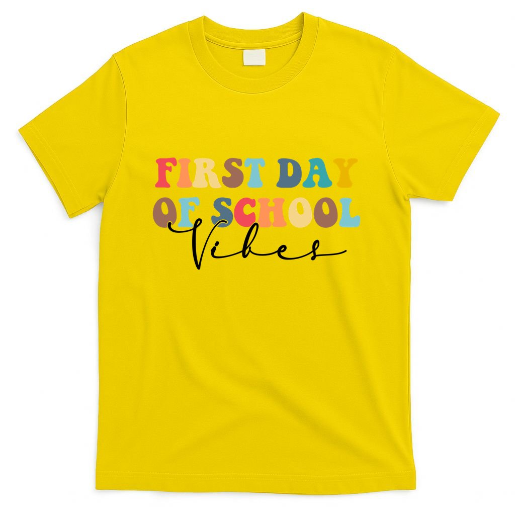 First Day Of School Vibes T-Shirt