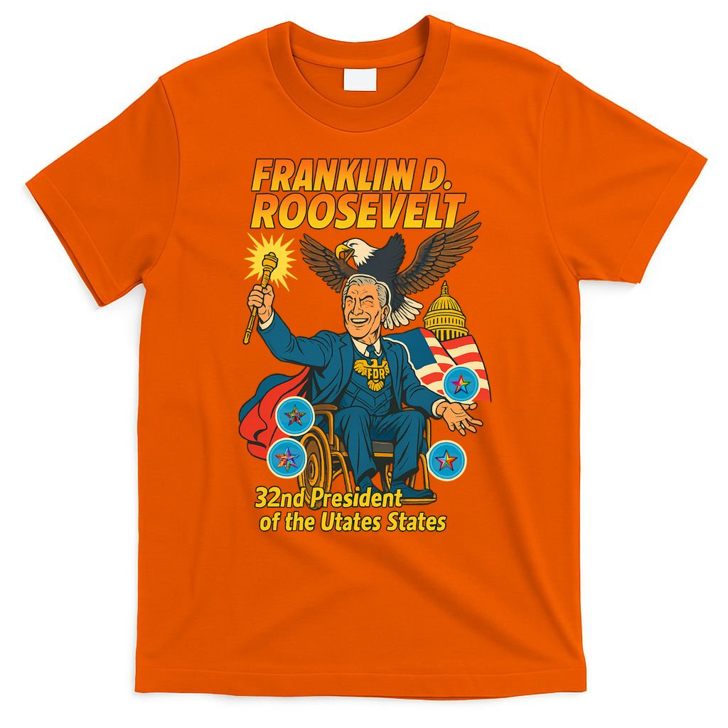 Franklin D Roosevelt The Presidential Chronicles T-Shirt