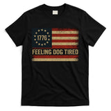 Feeling Dog Tired Fdt Anti Trump T-Shirt
