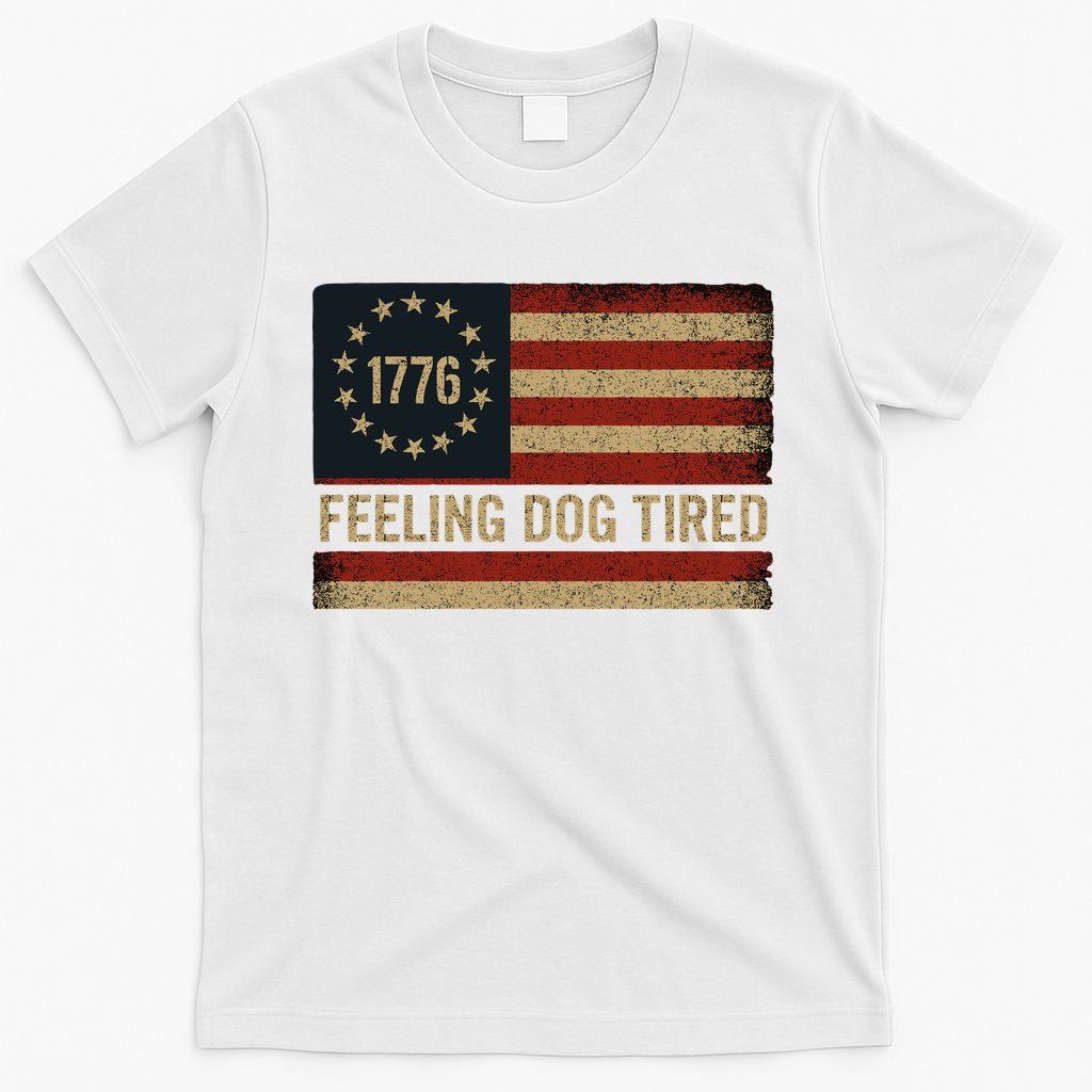 Feeling Dog Tired Fdt Anti Trump T-Shirt