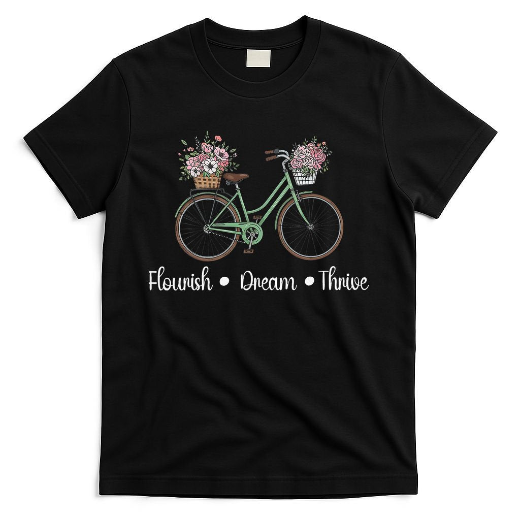 Flourish Dream Thrive Floral Bike Subtle 8647 Trump Resist T-Shirt