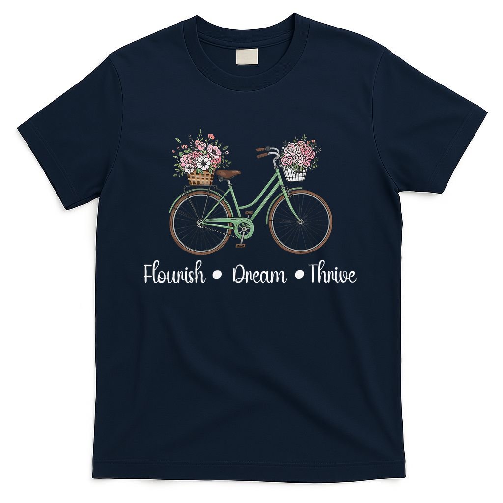 Flourish Dream Thrive Floral Bike Subtle 8647 Trump Resist T-Shirt