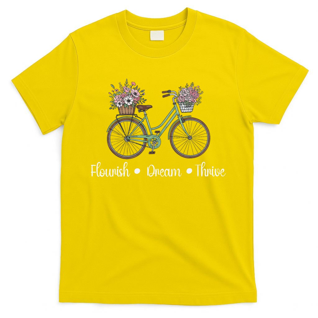 Flourish Dream Thrive Floral Bike Subtle 8647 Trump Resist T-Shirt