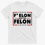 F Elon and the Felon T-Shirt