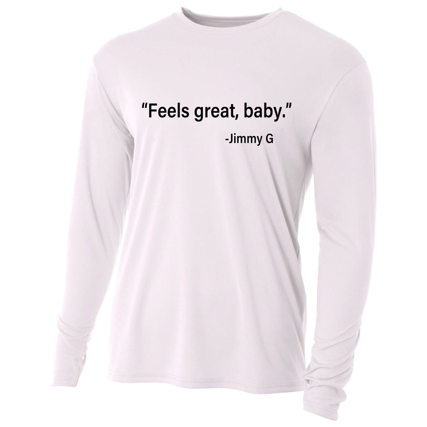 Feels Great Baby Jimmy G Football San Francisco Cooling Performance Long Sleeve Crew