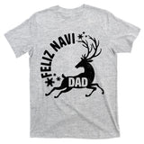 Feliz Navi Dad T-Shirt