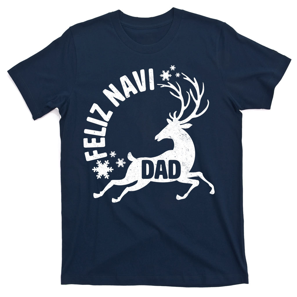 Feliz Navi Dad T-Shirt