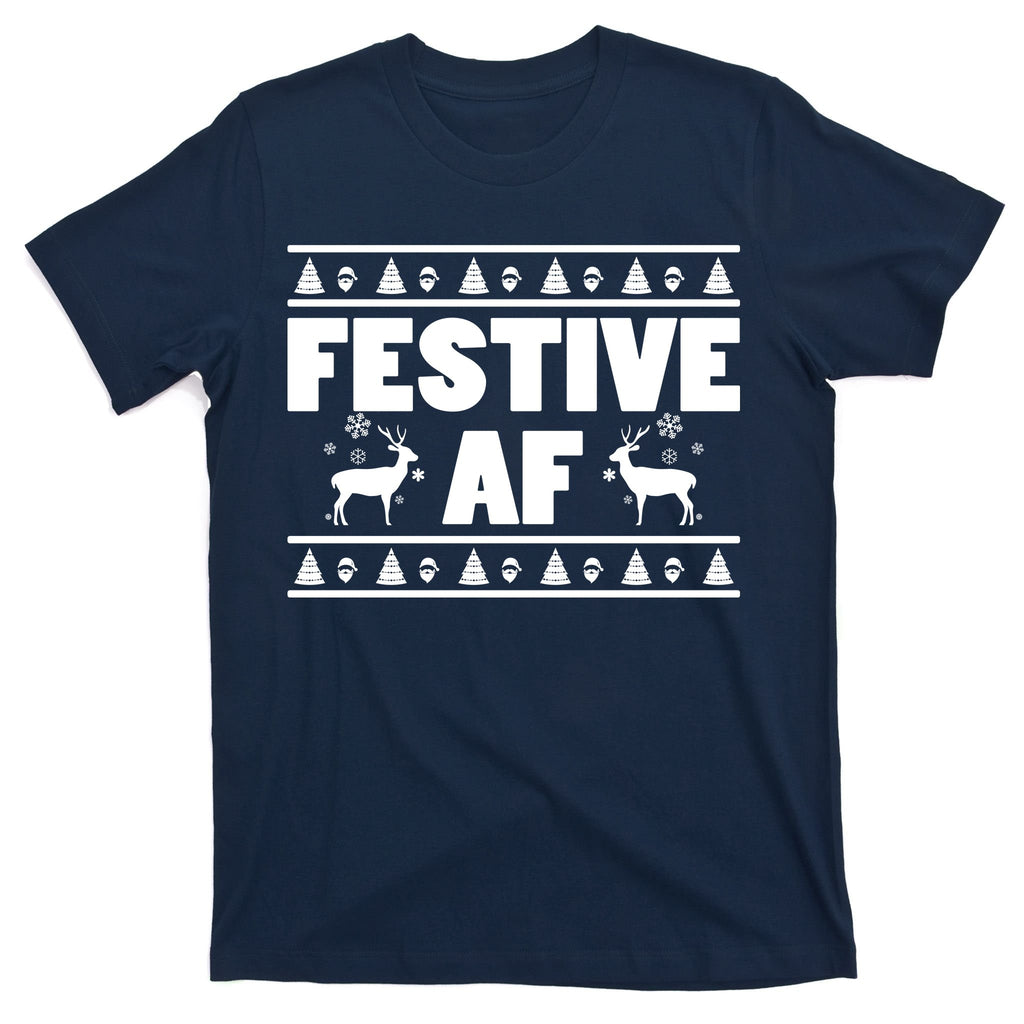 Festive AF Christmas T-Shirt