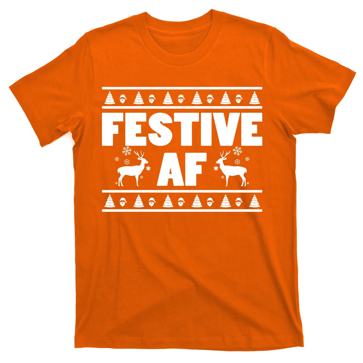 Festive AF Christmas T-Shirt