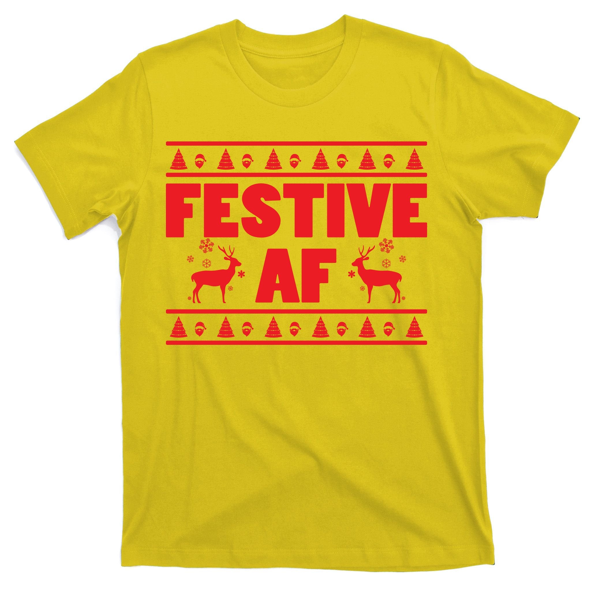 Festive AF Christmas T-Shirt