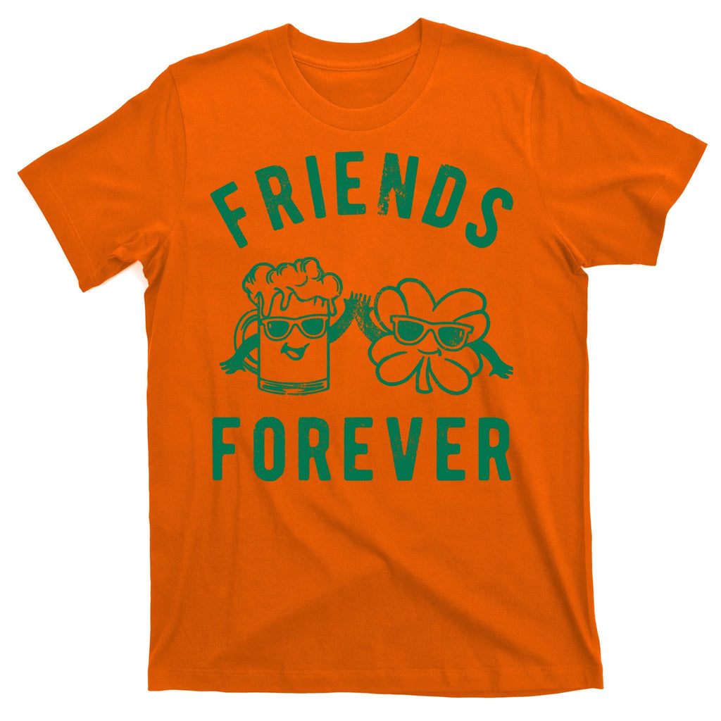 FRIENDS FOREVER BEER AND CLOVER T-Shirt