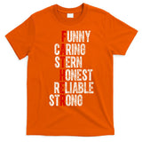 Fathers Funny Caring Stern Honest Reliable Strong T-Shirt