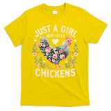 Floral Farmer Funny Just A Girl Who Loves Chickens  T-Shirt