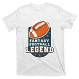 Fantasy Football Legend T-Shirt
