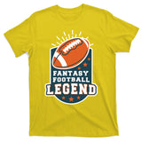 Fantasy Football Legend T-Shirt