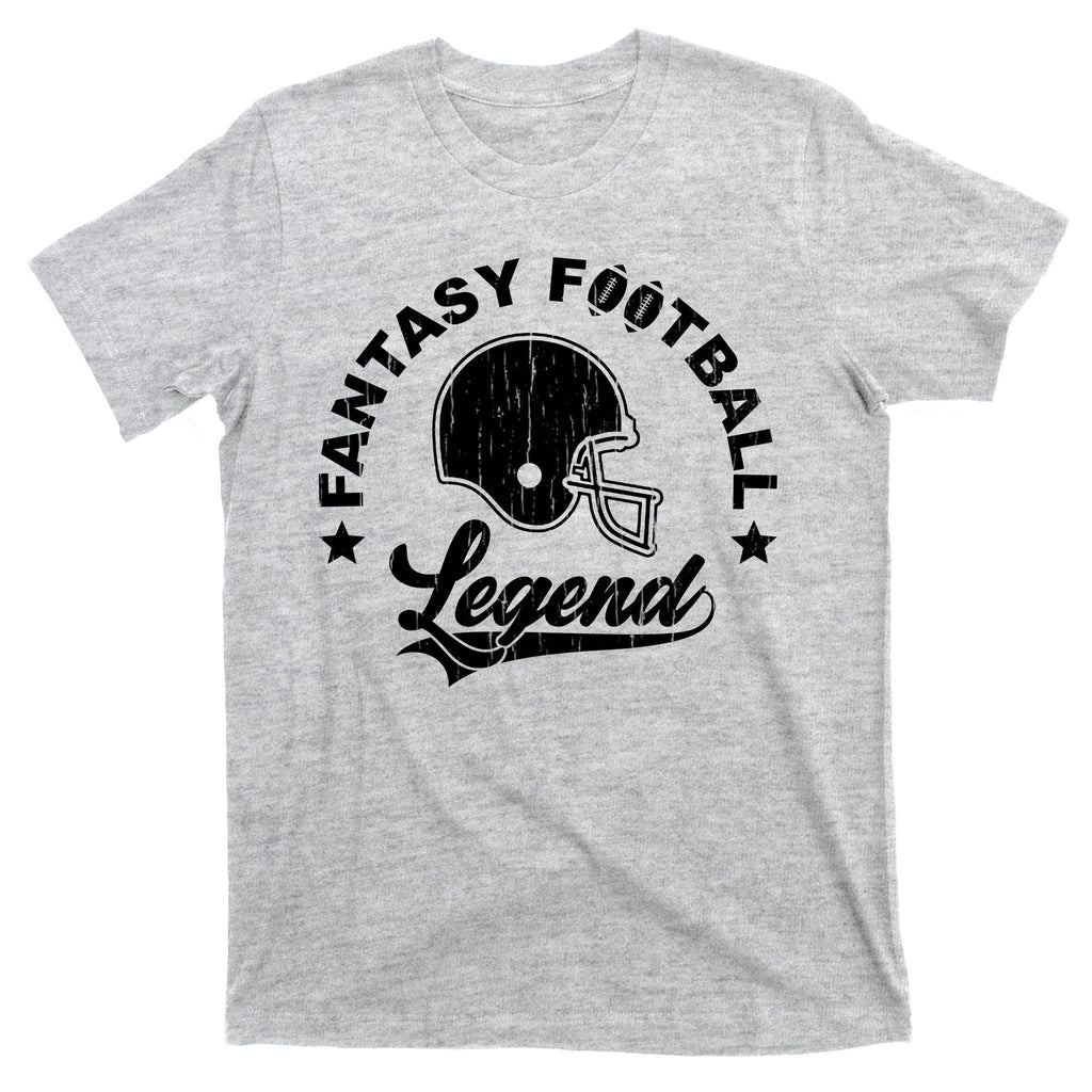 Fantasy Football Legend Funny Gift T-Shirt
