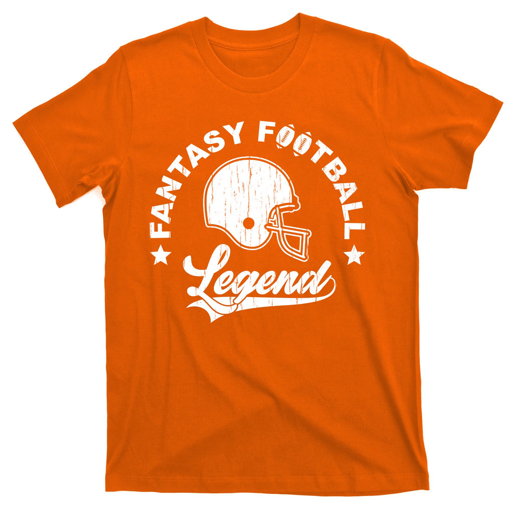 Fantasy Football Legend Funny Gift T-Shirt