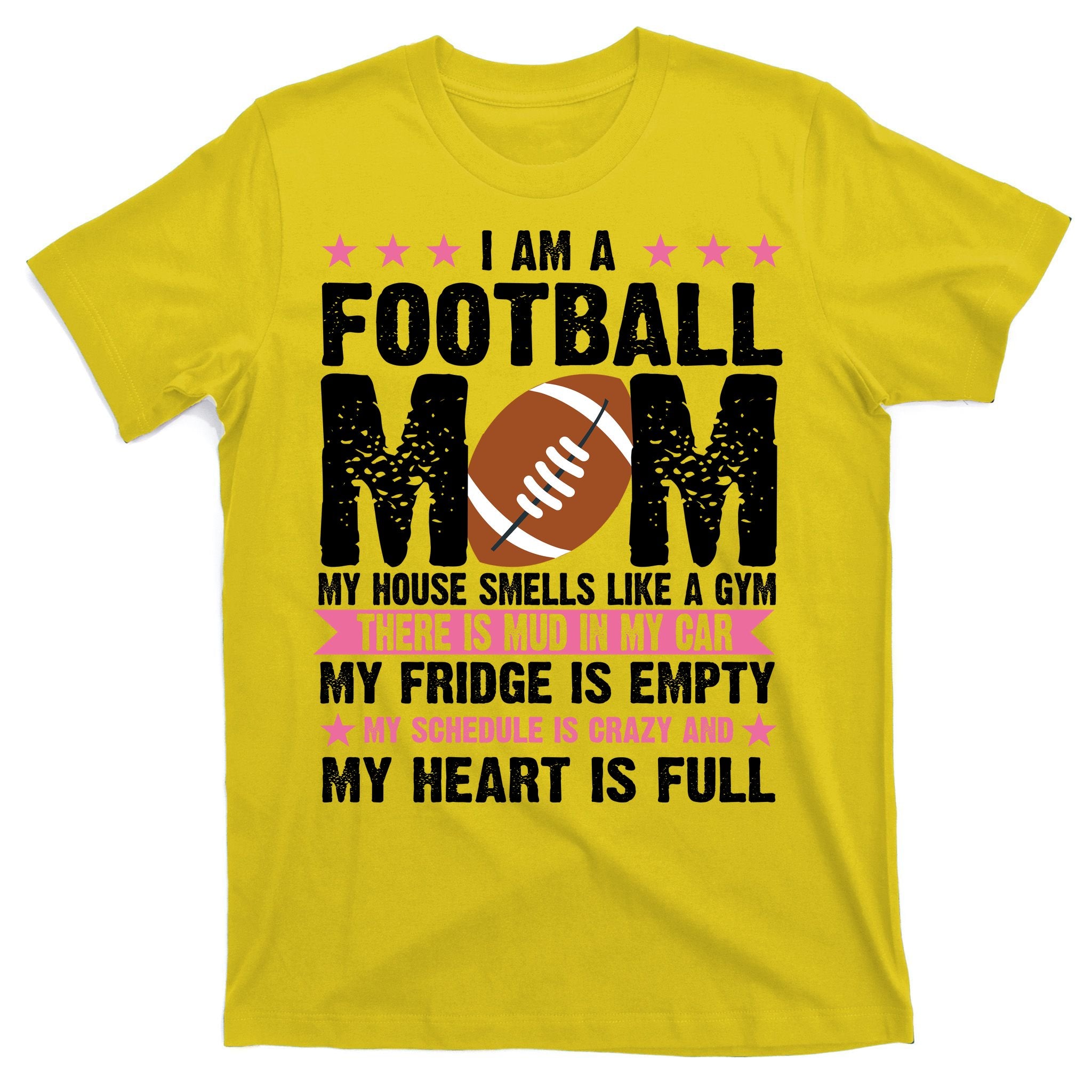 Funny Football Mom Quote Fan T-Shirt