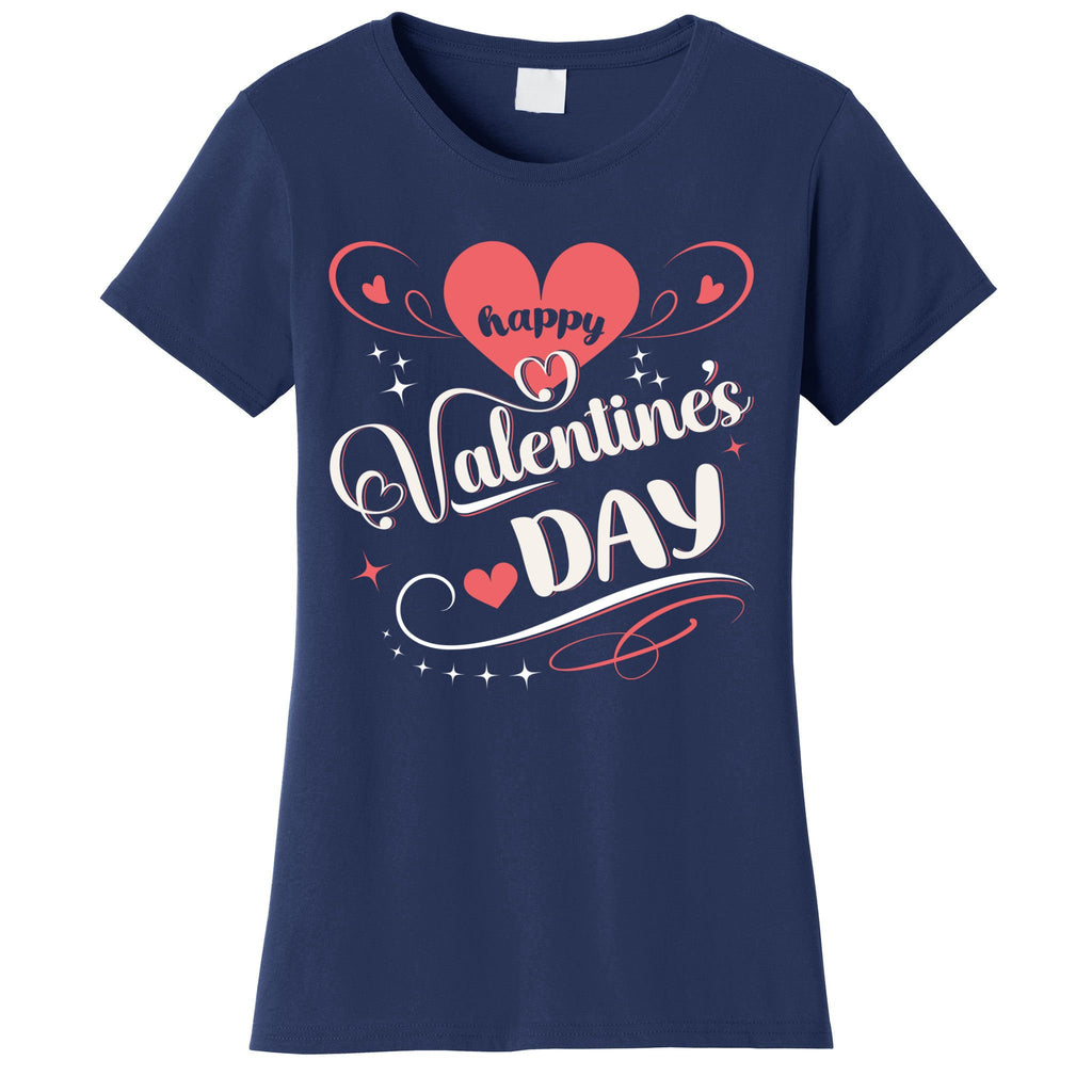 Funny Gift Happy Valentines Day Heart Love Valentine Women's T-Shirt