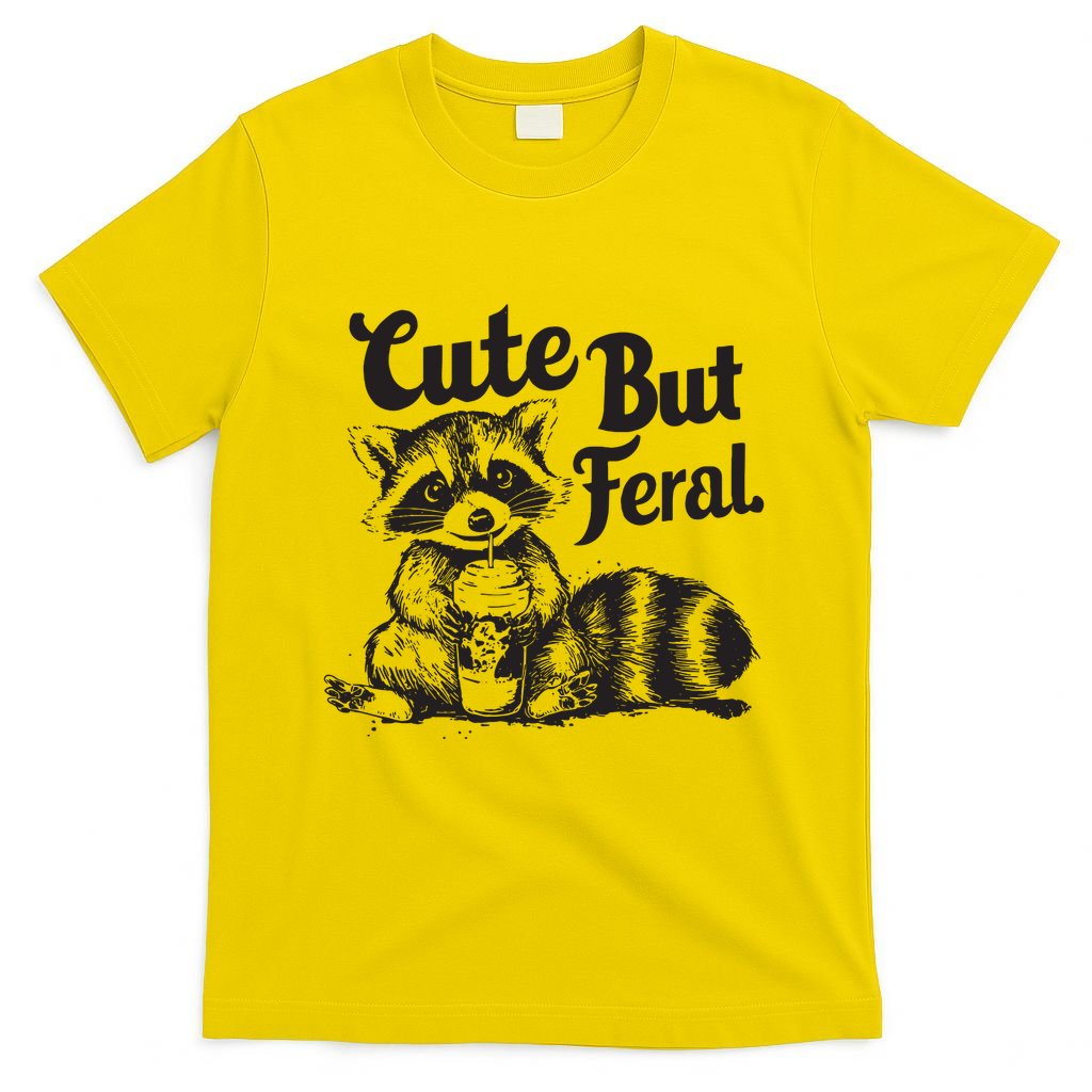 Feral Girl Summer Funny Meme Cute But Feral Raccoon Vacation T-Shirt
