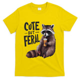 Feral Girl Summer Funny Meme Cute But Feral Raccoon Vacation T-Shirt