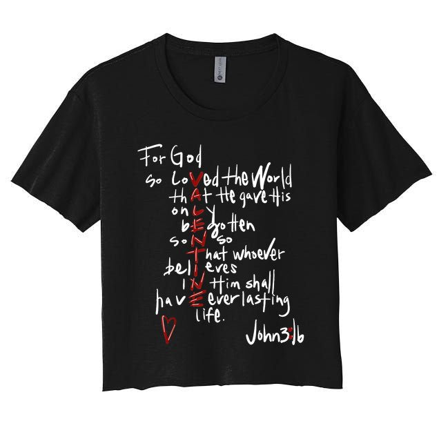 For God So Loved The World Jesus Is My Valentine Women's Crop Top Tee