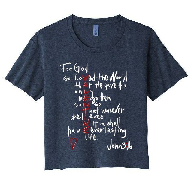 For God So Loved The World Jesus Is My Valentine Women's Crop Top Tee