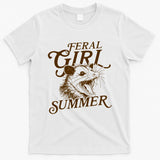 Feral Girl Summer Funny T-Shirt