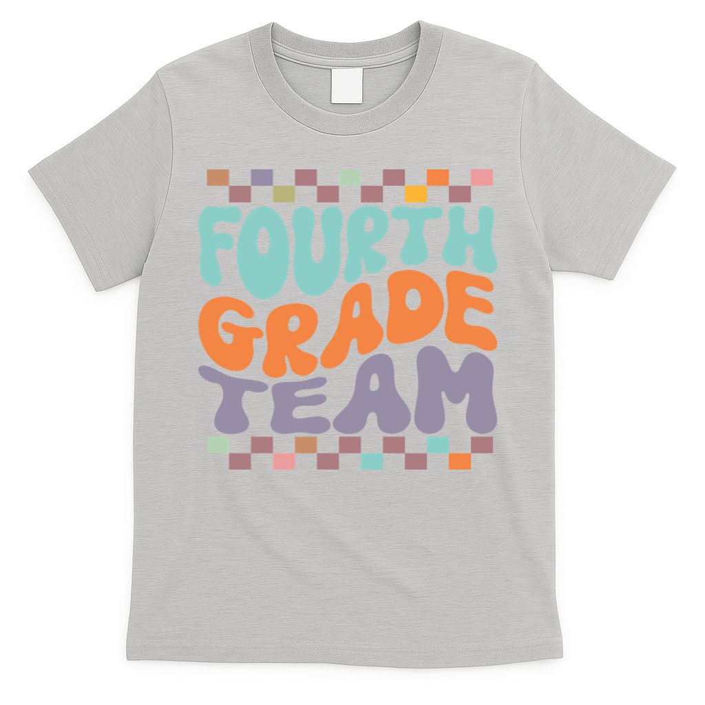 Fourth Grade Team Teacher Student Back To School 4th Grade Gift T-Shirt