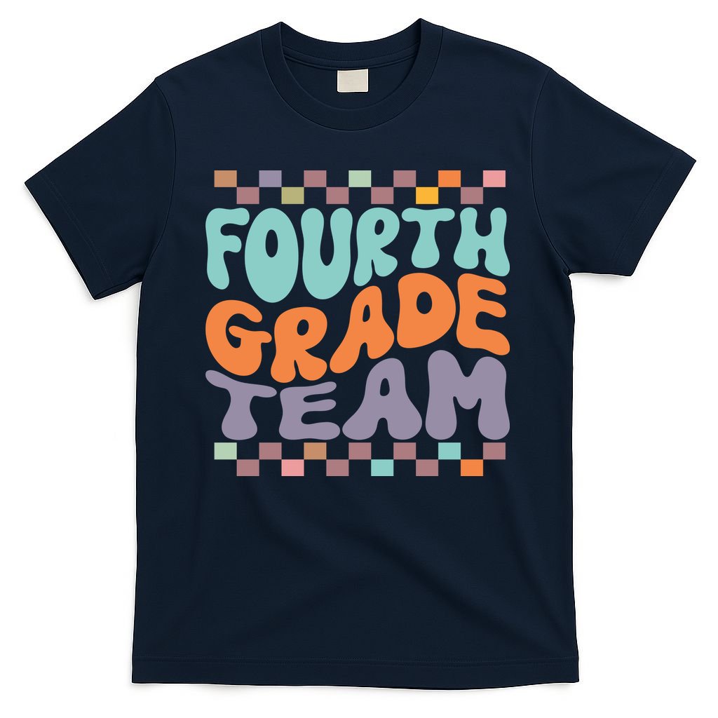 Fourth Grade Team Teacher Student Back To School 4th Grade Gift T-Shirt