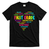 First Grade Team Teacher Student 1st Grade Back To School T-Shirt