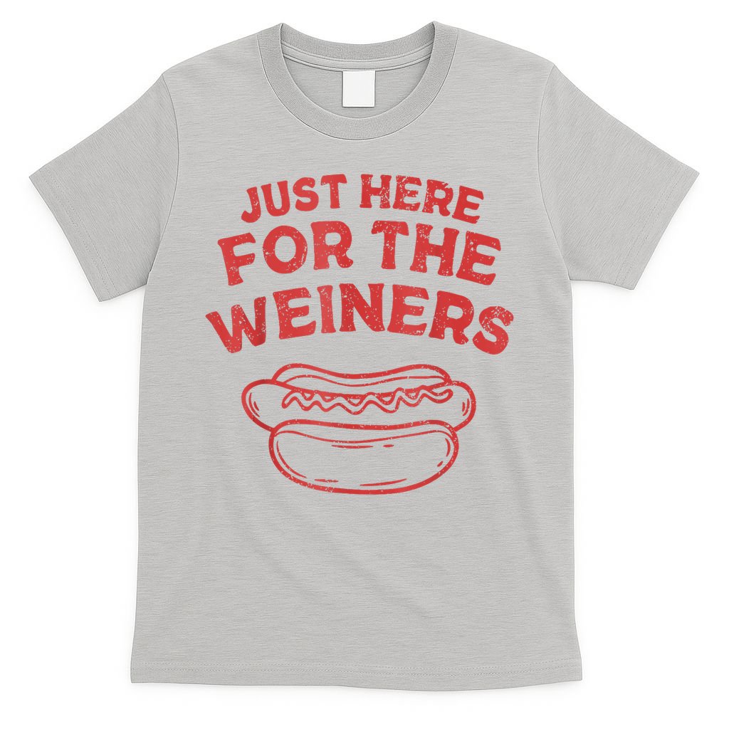 Funny Hotdog Just Here For The Wiener 4th Of July T-Shirt