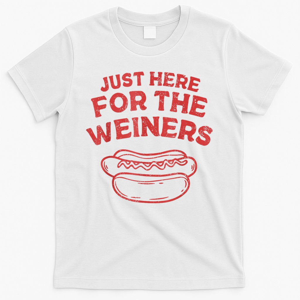 Funny Hotdog Just Here For The Wiener 4th Of July T-Shirt