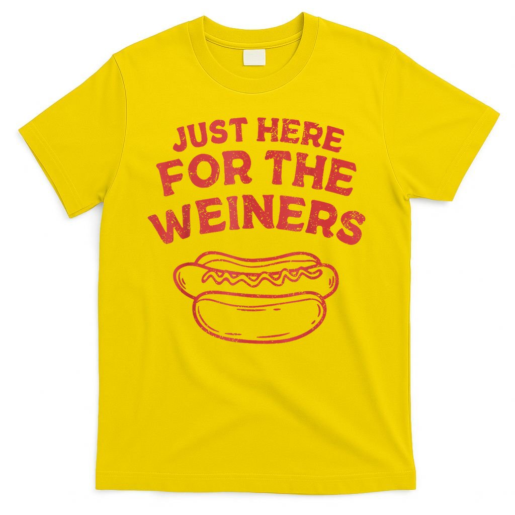 Funny Hotdog Just Here For The Wiener 4th Of July T-Shirt