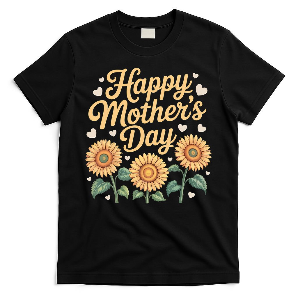 Funny Happy Mothers Day Cute Floral For Women Mom Grandma T-Shirt