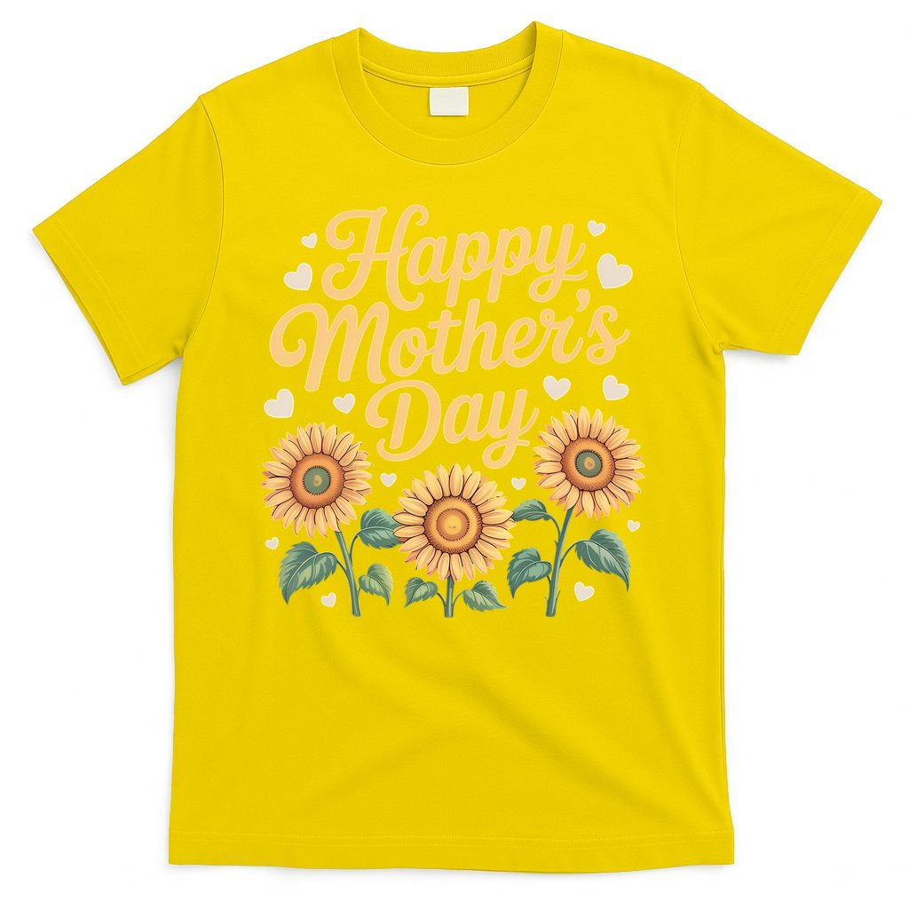 Funny Happy Mothers Day Cute Floral For Women Mom Grandma T-Shirt