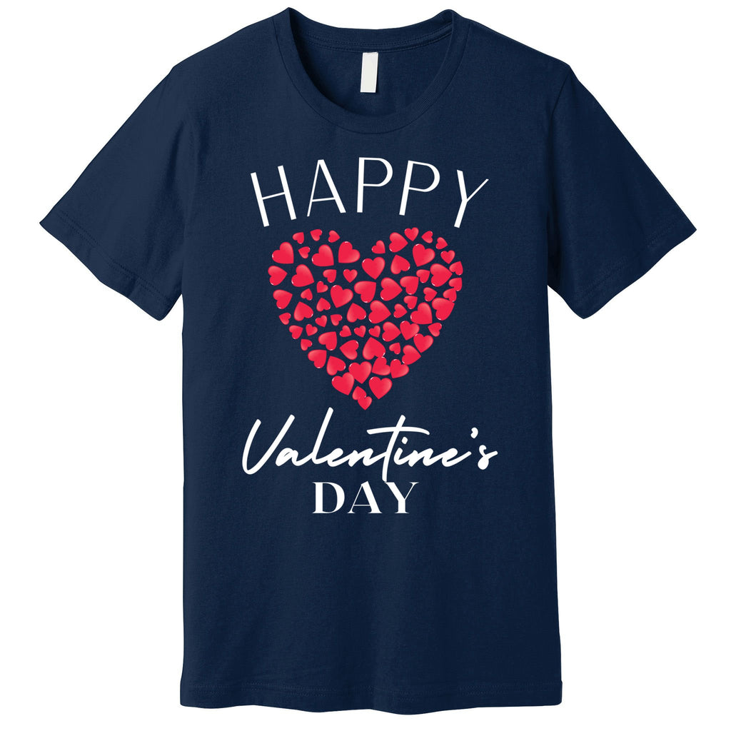 Funny Happy Valentines Day Heart Love Valentine Gift Premium T-Shirt