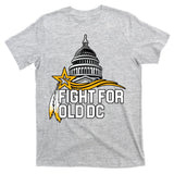 Fight For Old DC T-Shirt